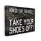 Stupell Industries Take Your Shoes Off Canvas Wall Sign